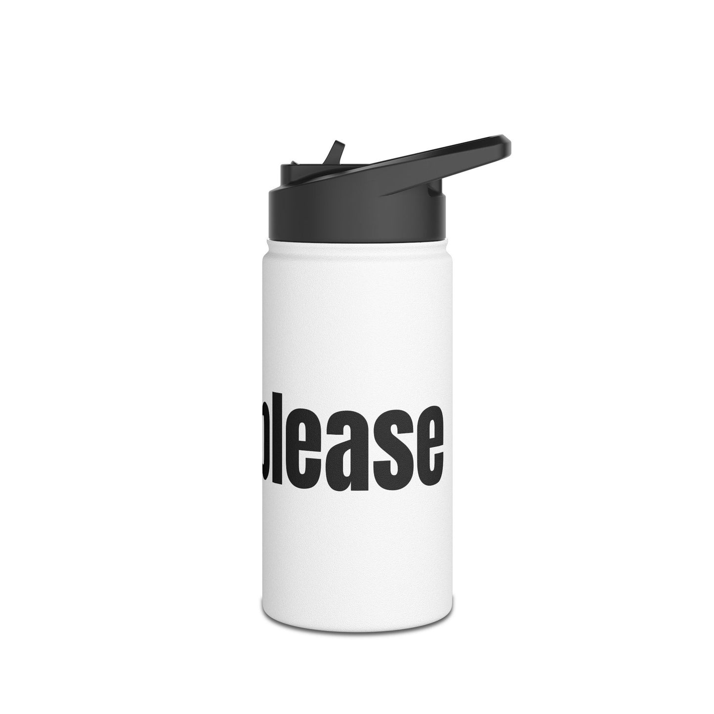 Stylish Stainless Steel Water Bottle - 'Always, Cool Drinks' & 'Thinks Hot'